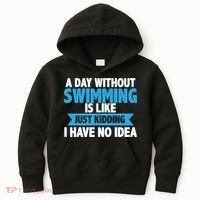 A Day Without Swimming  Kids Hoodie thumb 0