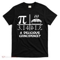 A Delicious Coincidence? Pi Day 3.14 Math Geek T-Shirt thumb 0