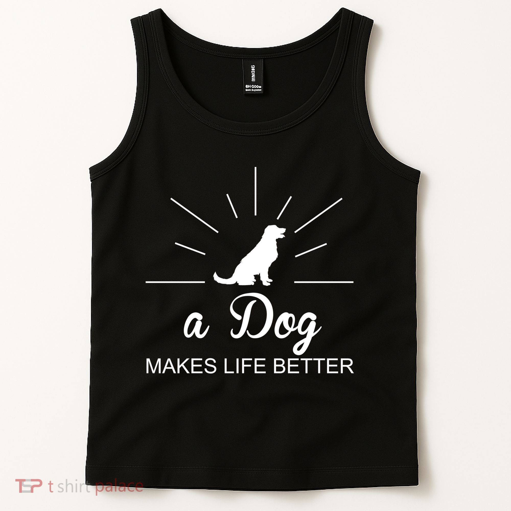 A Dog Makes Life Better Tank Top