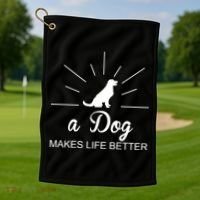 A Dog Makes Life Better Golf Towel thumb 1