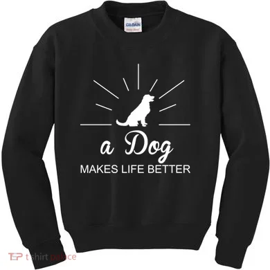 A Dog Makes Life Better Kids Sweatshirt