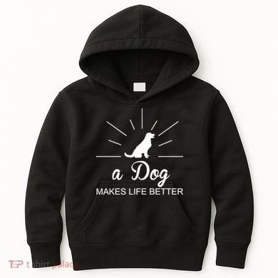A Dog Makes Life Better Kids Hoodie