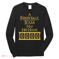 A Football Team Has No Name Washington Football Team Long Sleeve Shirt thumb 0
