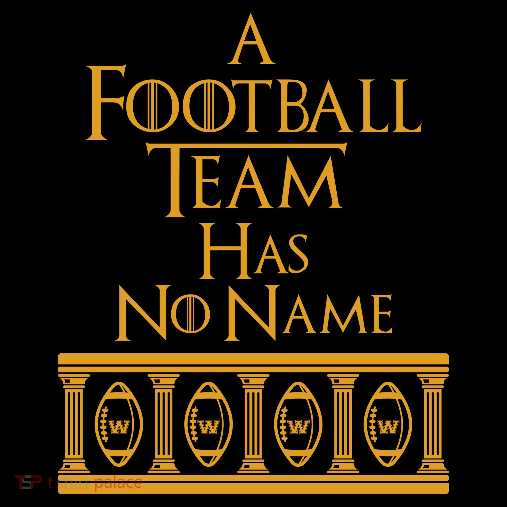 A Football Team Has No Name Washington Football Team Coffee Mug