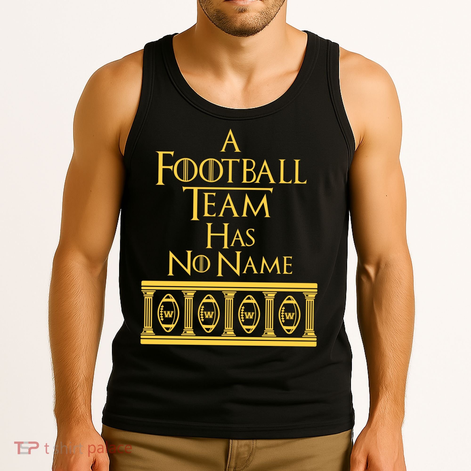 A Football Team Has No Name Washington Football Team Tank Top