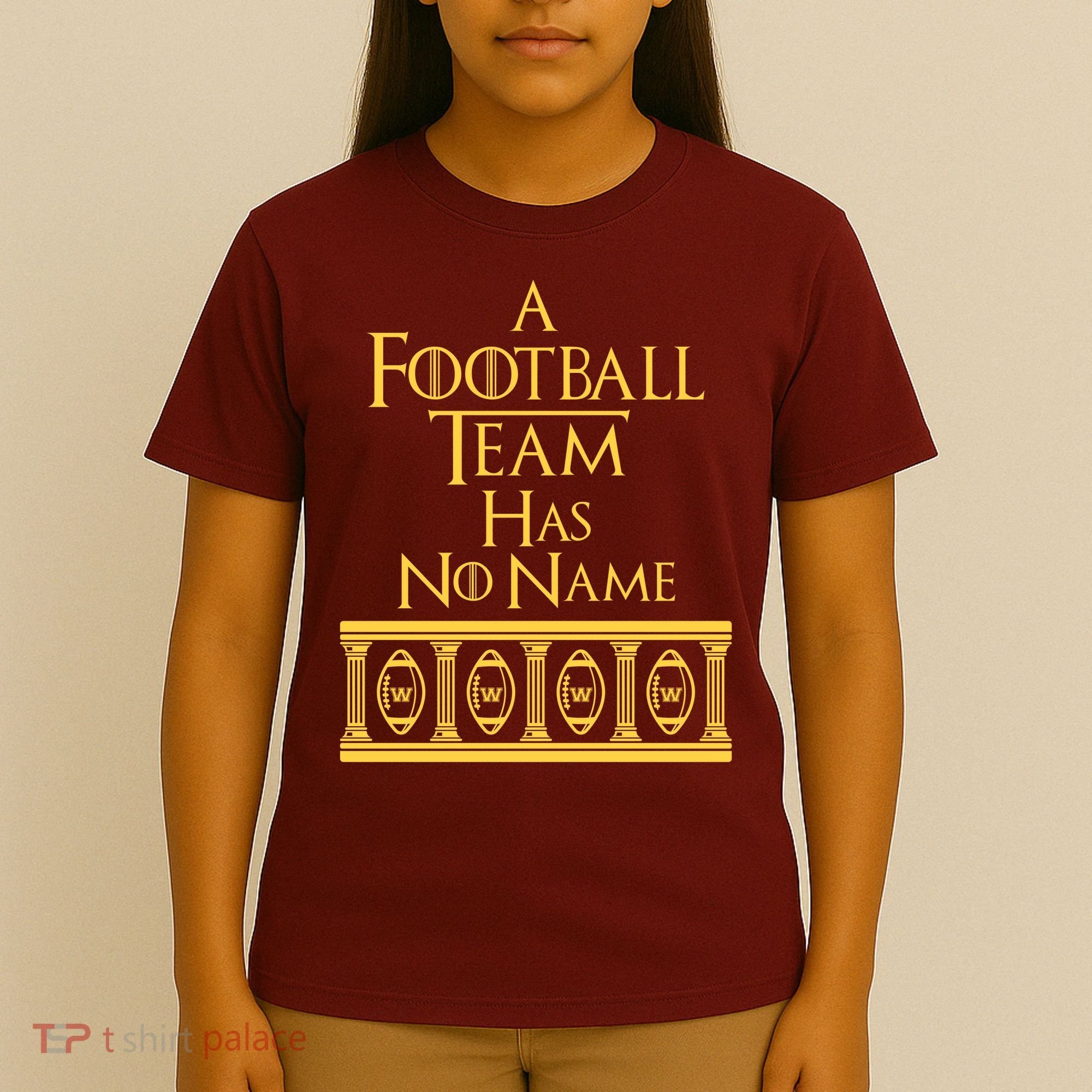 A Football Team Has No Name Washington Football Team T-Shirt