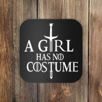 A Girl Has No Costume Coaster thumb 0
