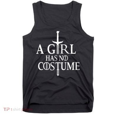 A Girl Has No Costume Tank Top