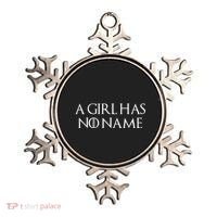 A Girl Has No Name Quote Ornament thumb 0