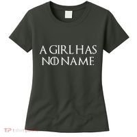 A Girl Has No Name Quote Women's T-Shirt thumb 0