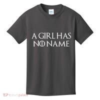 A Girl Has No Name Quote Kids T-Shirt thumb 0