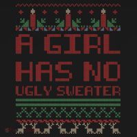 A Girl Has No Ugly Sweater Funny Christmas Women's Hoodie thumb 2