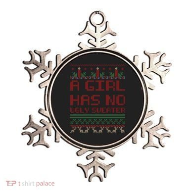 A Girl Has No Ugly Sweater Funny Christmas Ornament