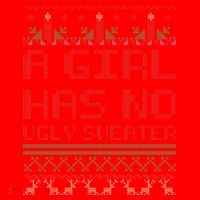 A Girl Has No Ugly Sweater Funny Christmas Santa Hat thumb 1