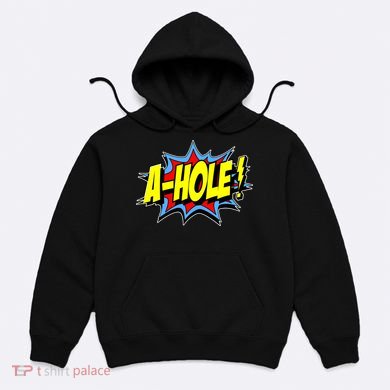 A-Hole Hoodie