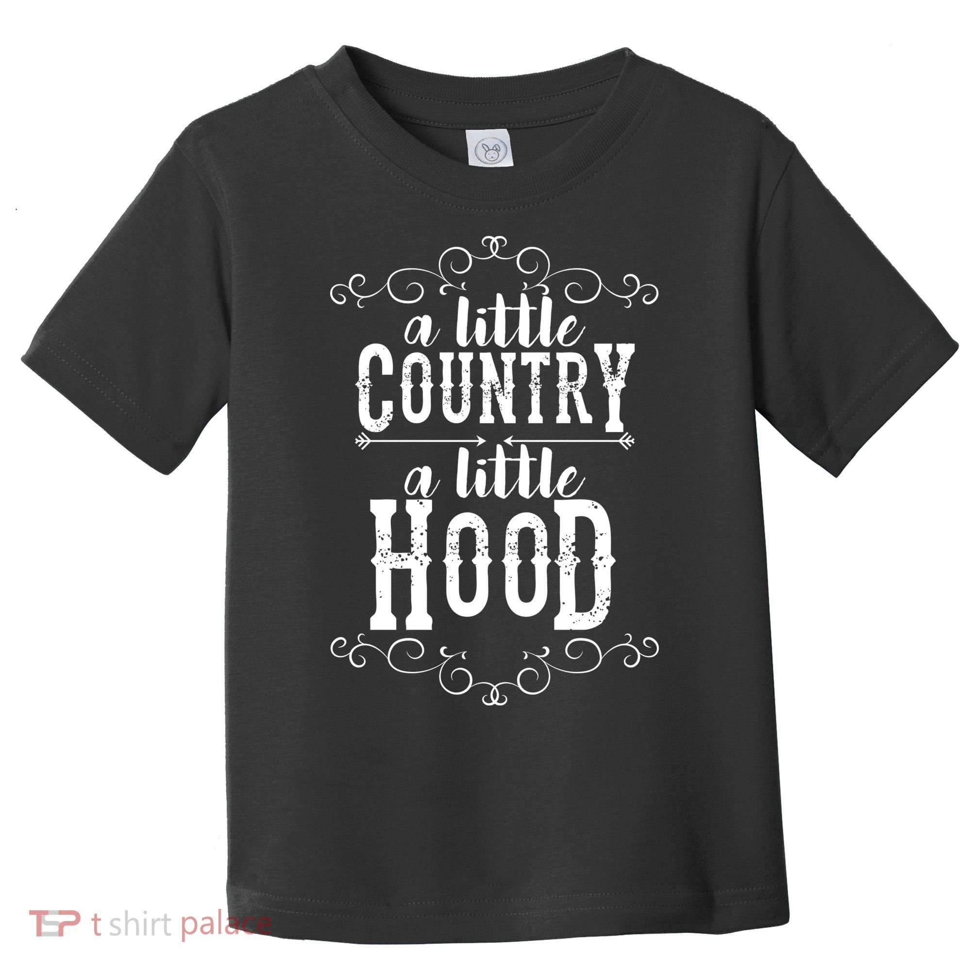A Little Country A Little Hood Toddler T-Shirt