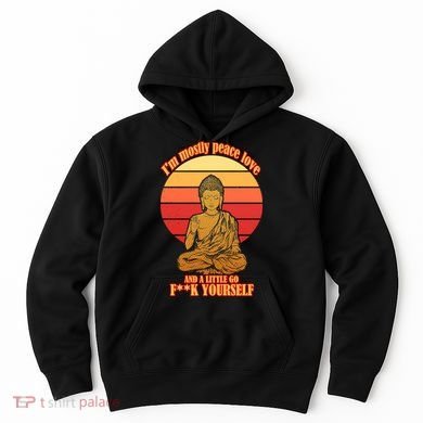 A little Go F**k Yourself Funny Buddha Hoodie