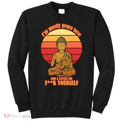 A little Go F**k Yourself Funny Buddha Sweatshirt