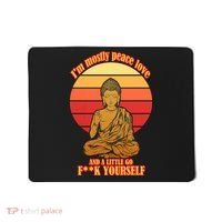 A little Go F**k Yourself Funny Buddha Mousepad thumb 0