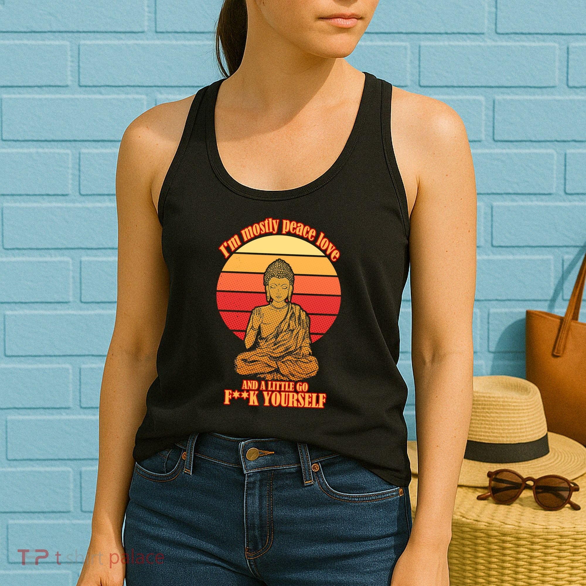 A little Go F**k Yourself Funny Buddha Women's Tank Top