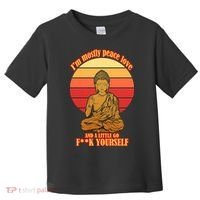 A little Go F**k Yourself Funny Buddha Toddler T-Shirt thumb 0