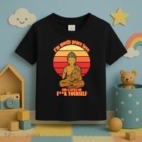 A little Go F**k Yourself Funny Buddha Toddler T-Shirt thumb 3