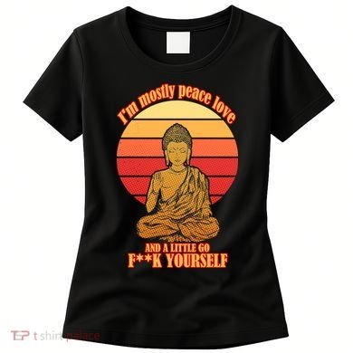A little Go F**k Yourself Funny Buddha Women's T-Shirt