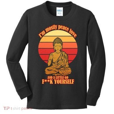 A little Go F**k Yourself Funny Buddha Kids Long Sleeve Shirt