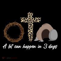 A Lot Can Happen in 3 Day Celebrating Easter Button thumb 1
