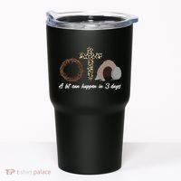 A Lot Can Happen in 3 Day Celebrating Easter Tumbler thumb 0
