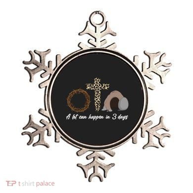 A Lot Can Happen in 3 Day Celebrating Easter Ornament