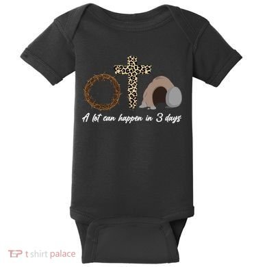 A Lot Can Happen in 3 Day Celebrating Easter Baby Bodysuit
