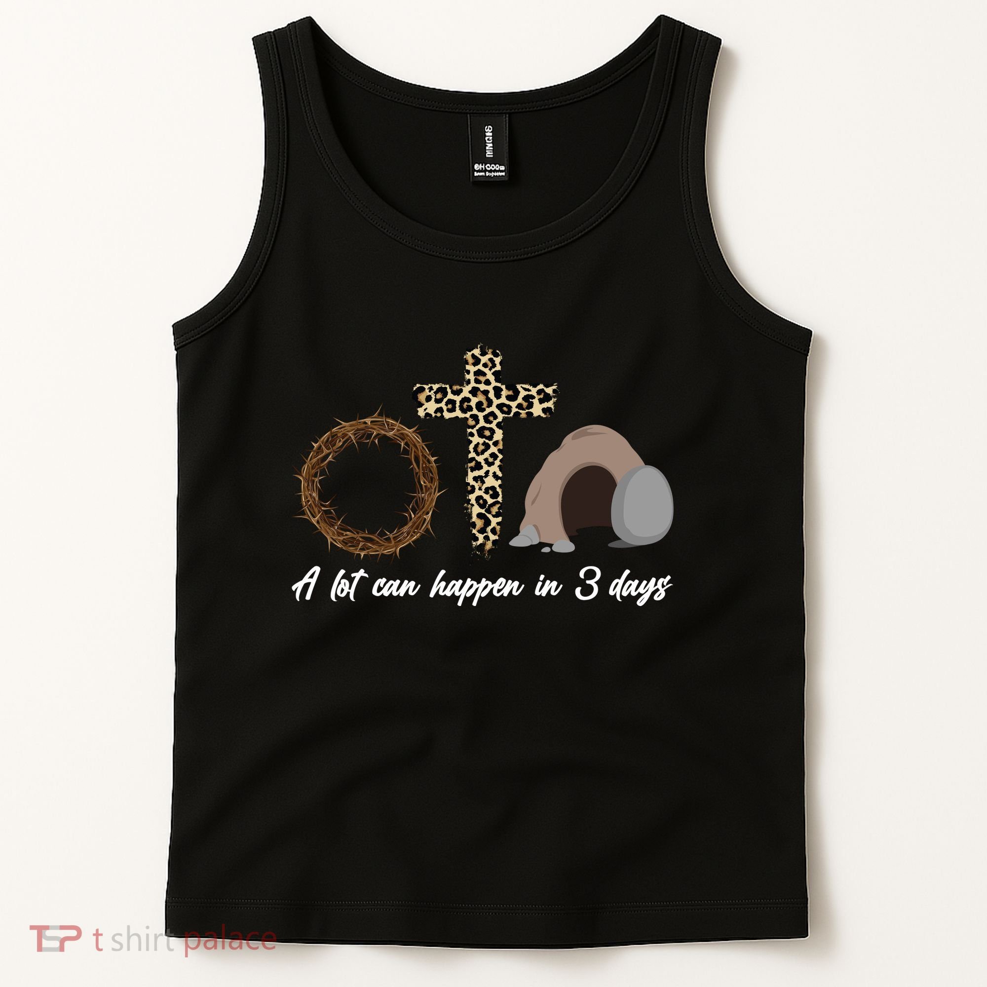 A Lot Can Happen in 3 Day Celebrating Easter Tank Top