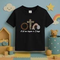 A Lot Can Happen in 3 Day Celebrating Easter Toddler T-Shirt thumb 3