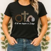 A Lot Can Happen in 3 Day Celebrating Easter Women's T-Shirt thumb 2