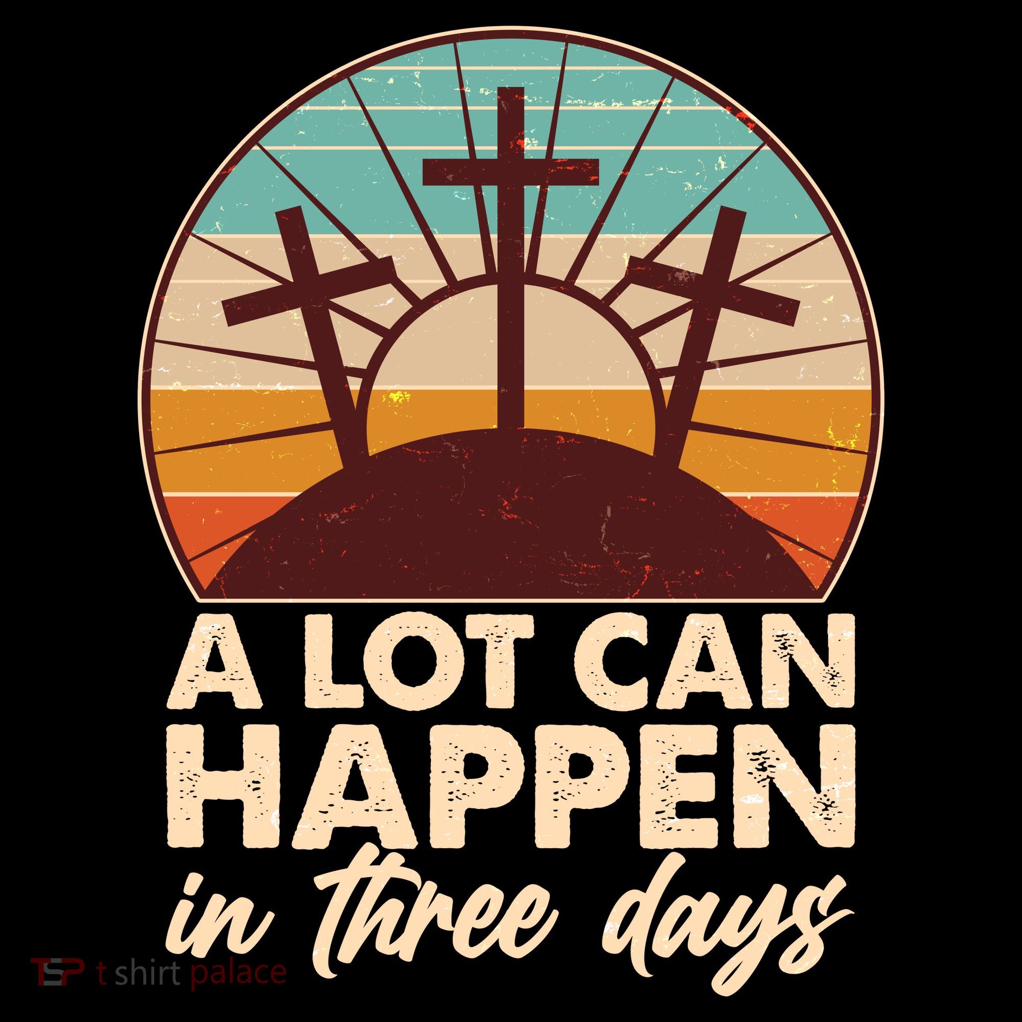 A Lot Can Happen in Three Days Jesus Resurrection Women's Hoodie