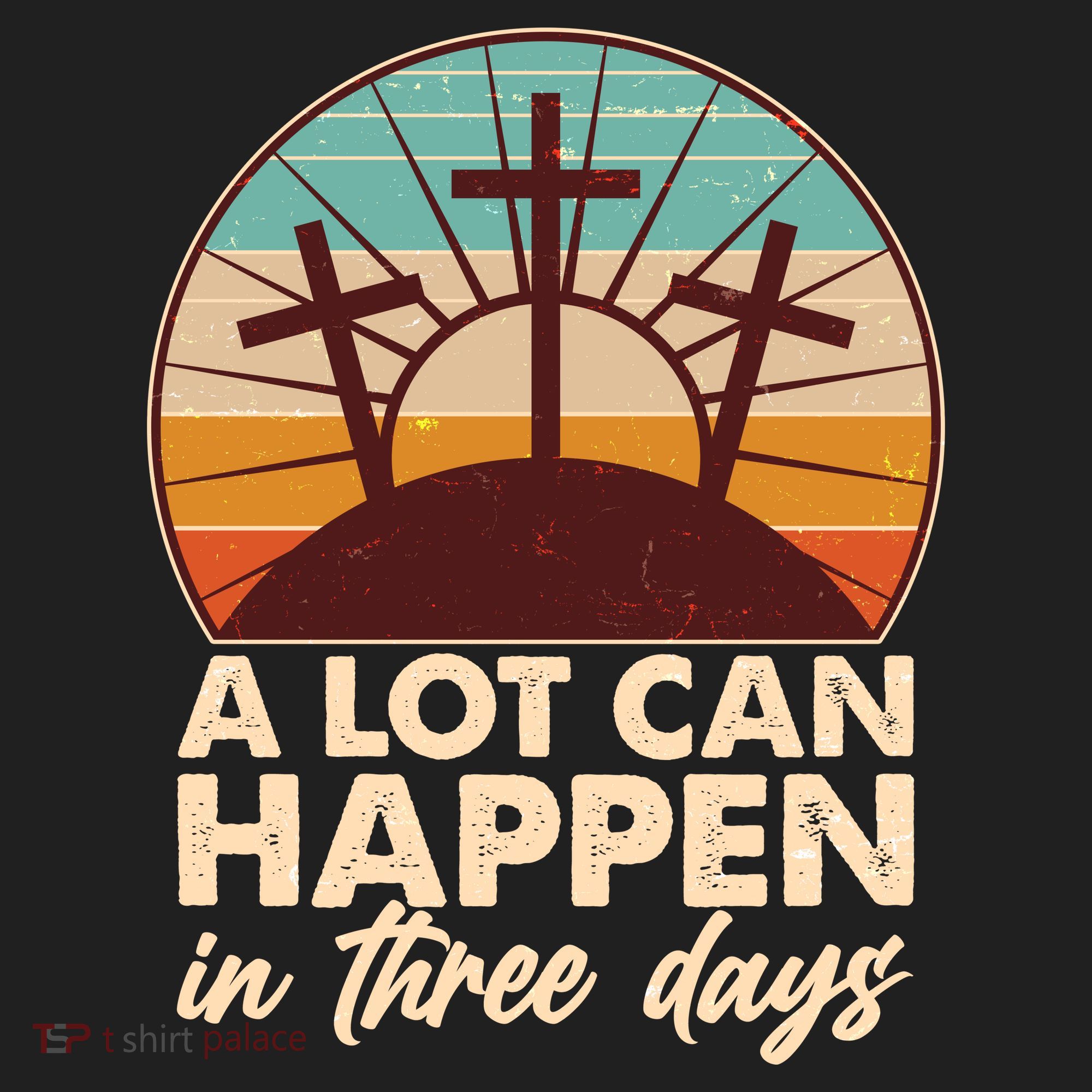 A Lot Can Happen in Three Days Jesus Resurrection Hat