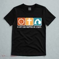 A Lot Can Happened In Three Days Jesus Resurrection T-Shirt thumb 5