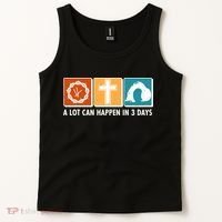 A Lot Can Happened In Three Days Jesus Resurrection Tank Top thumb 2