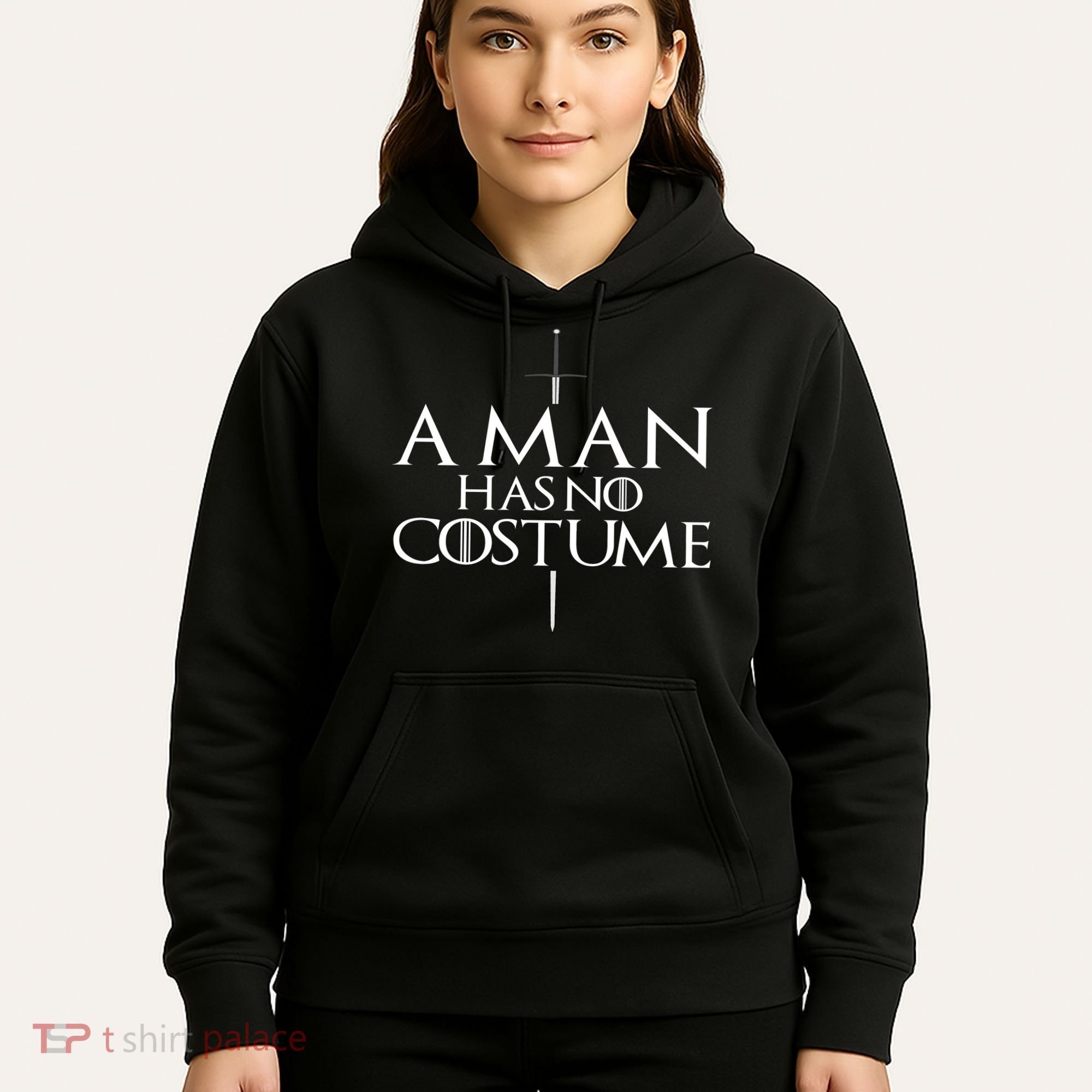 A Man Has No Costume Hoodie