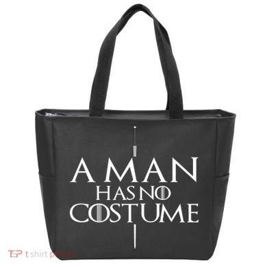 A Man Has No Costume Tote Bag