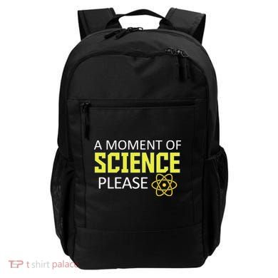 A Moment Of Science Please  Backpack