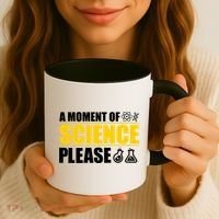 A Moment of Science Please Coffee Mug thumb 3