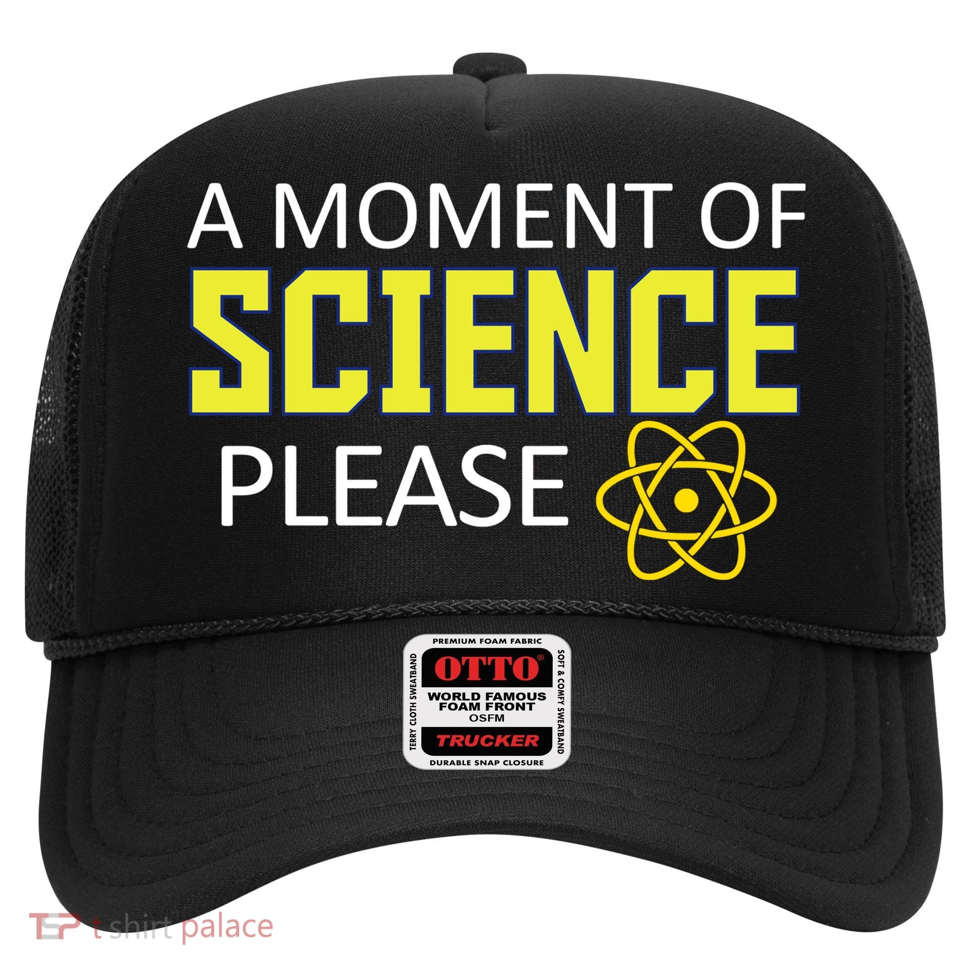 A Moment Of Science Please  Hat
