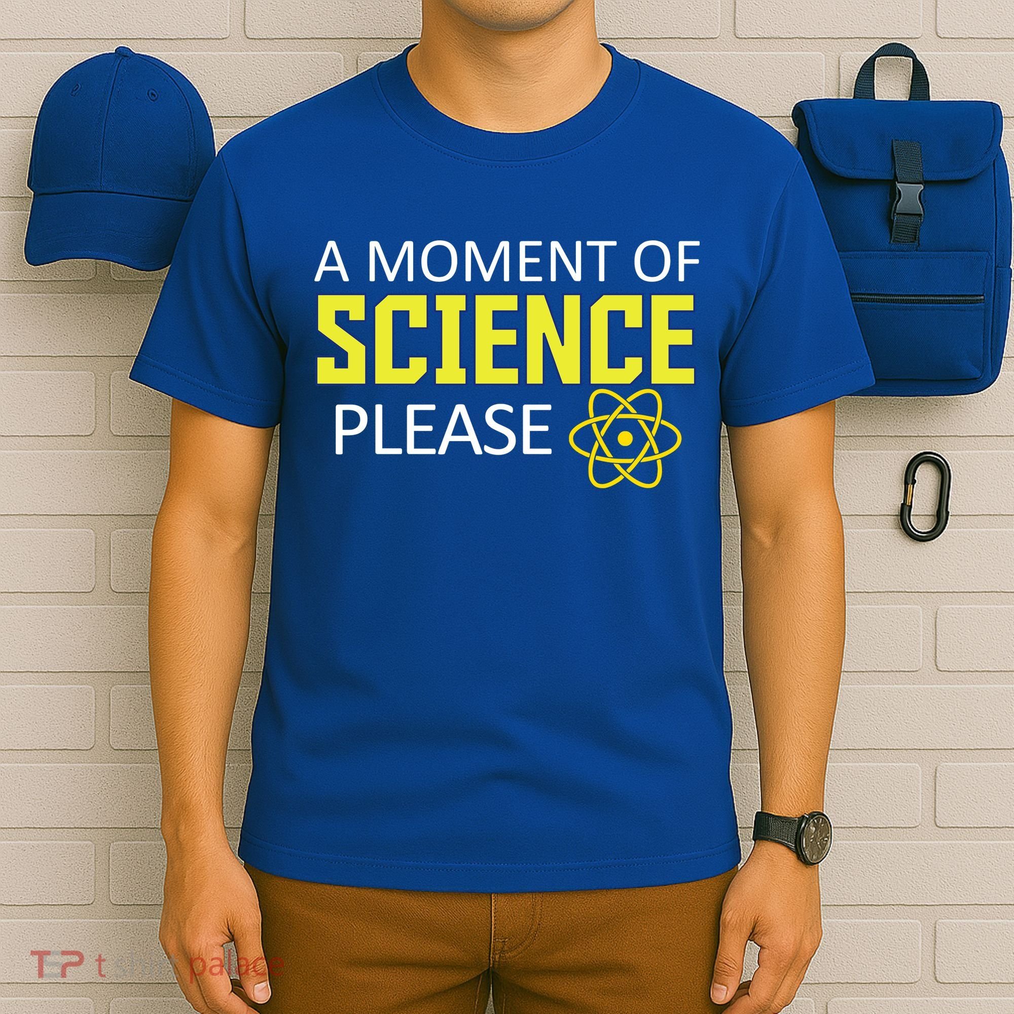 A Moment Of Science Please  T-Shirt