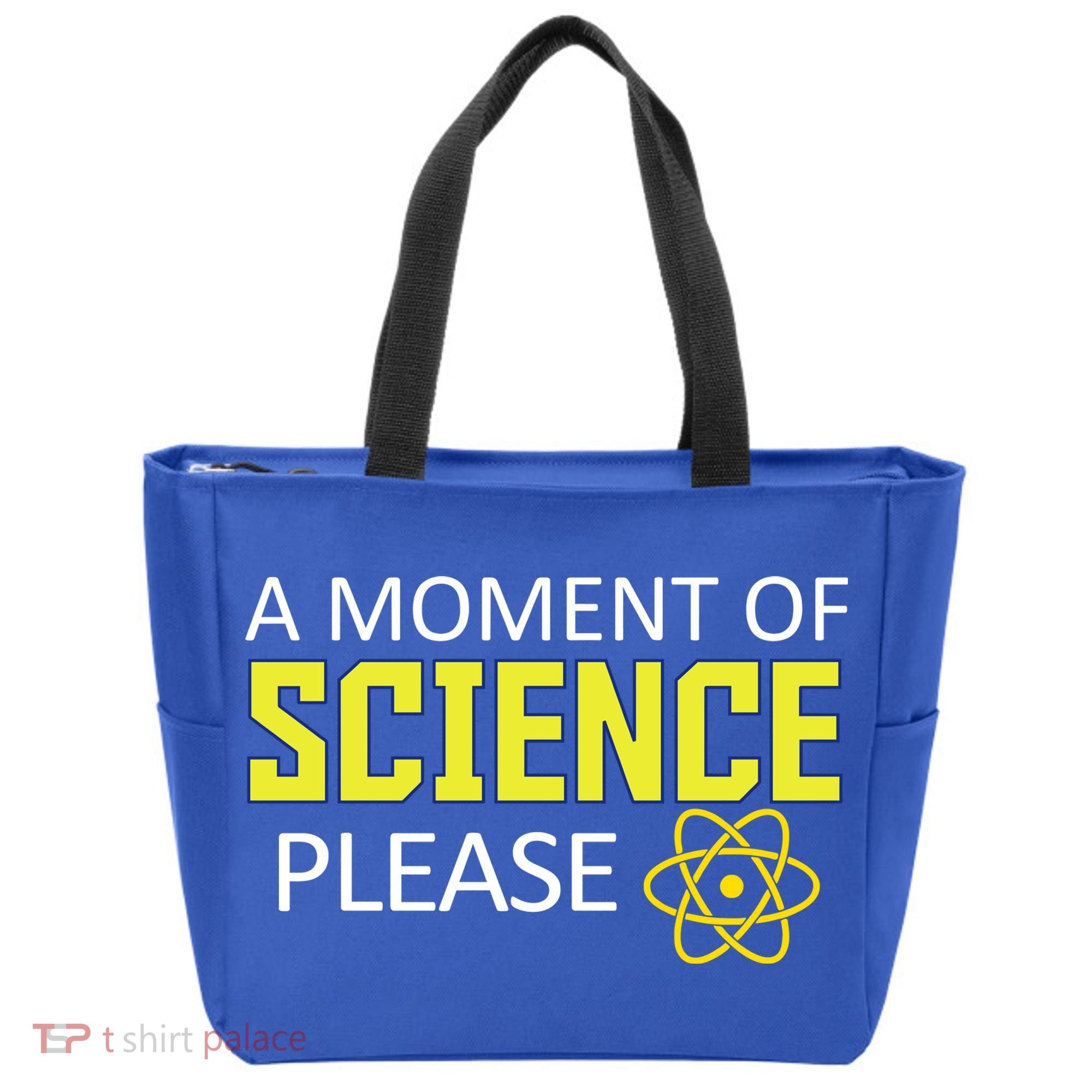 A Moment Of Science Please  Tote Bag
