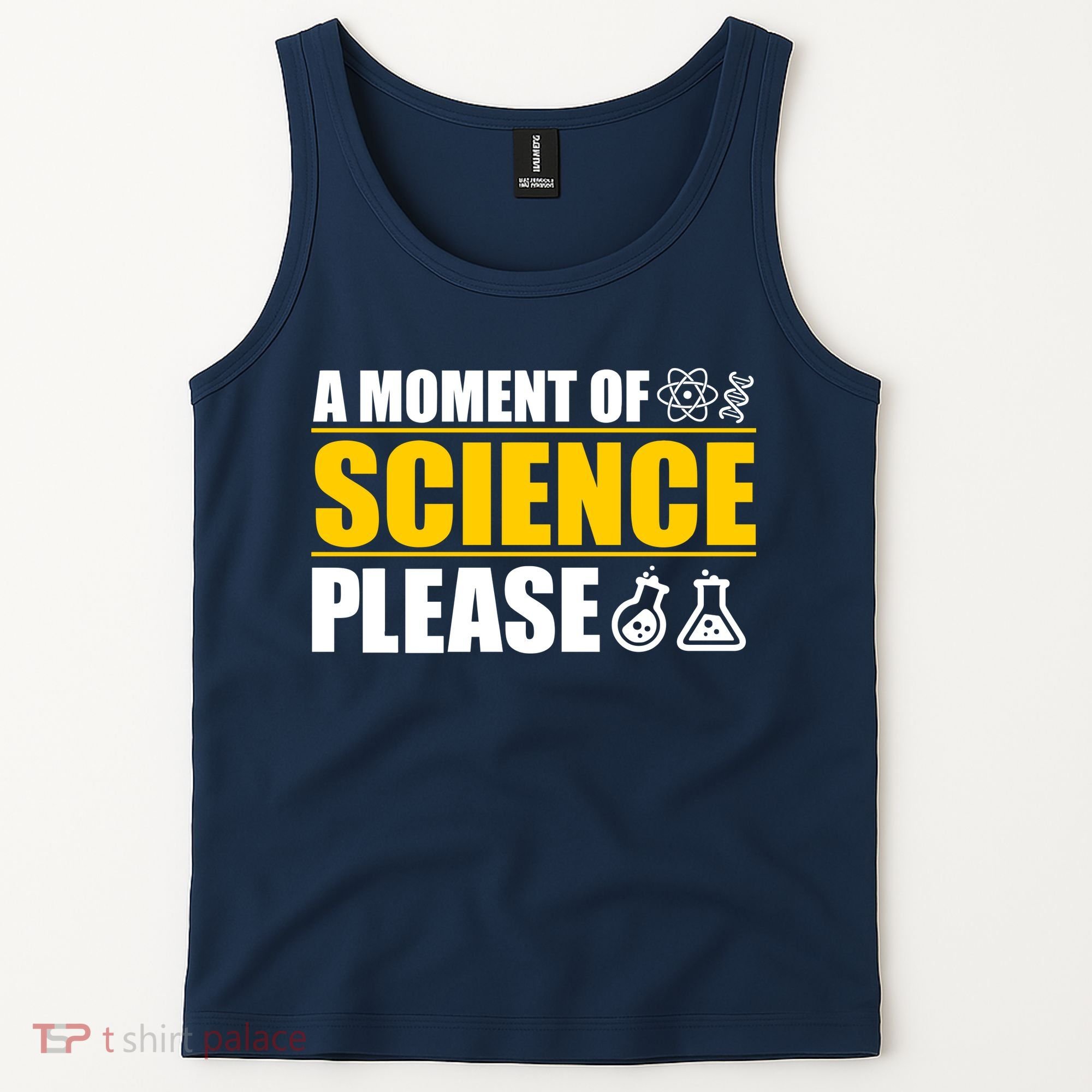 A Moment of Science Please Tank Top