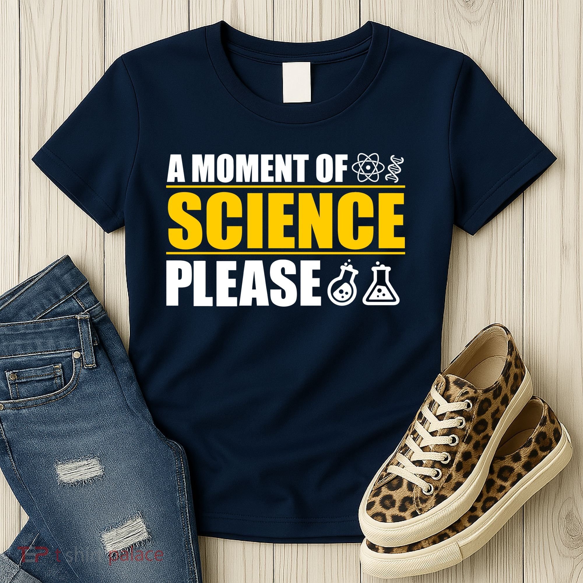 A Moment of Science Please Women's T-Shirt