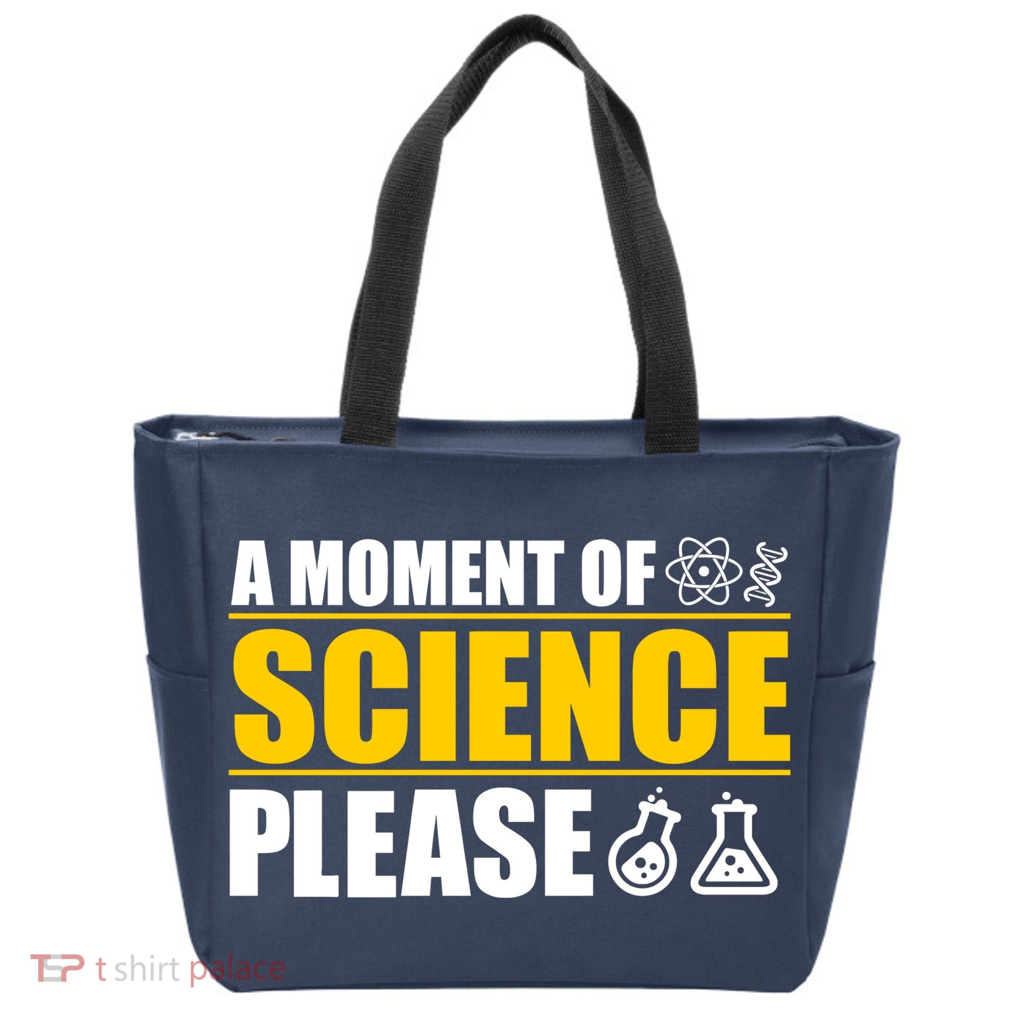 A Moment of Science Please Tote Bag