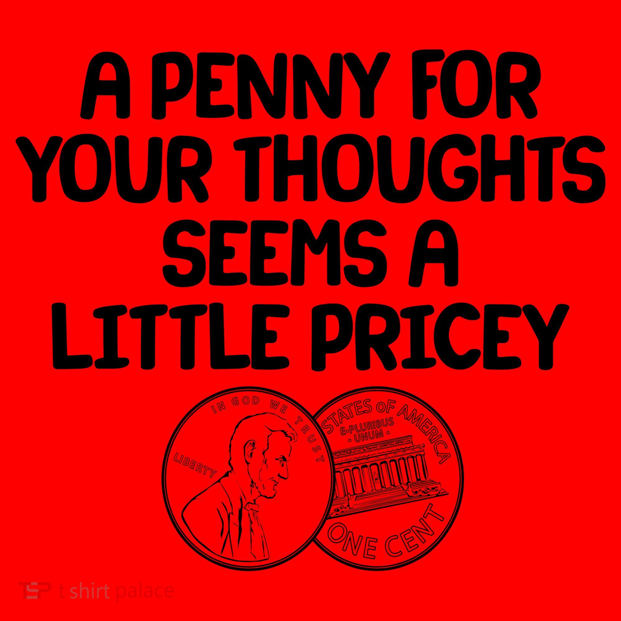 A Penny For Your Thoughts Seems A Little Pricey Santa Hat